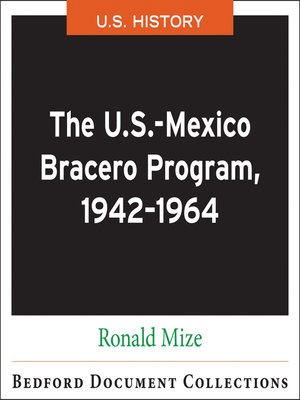 cover image of The U.S.-Mexico Bracero Program